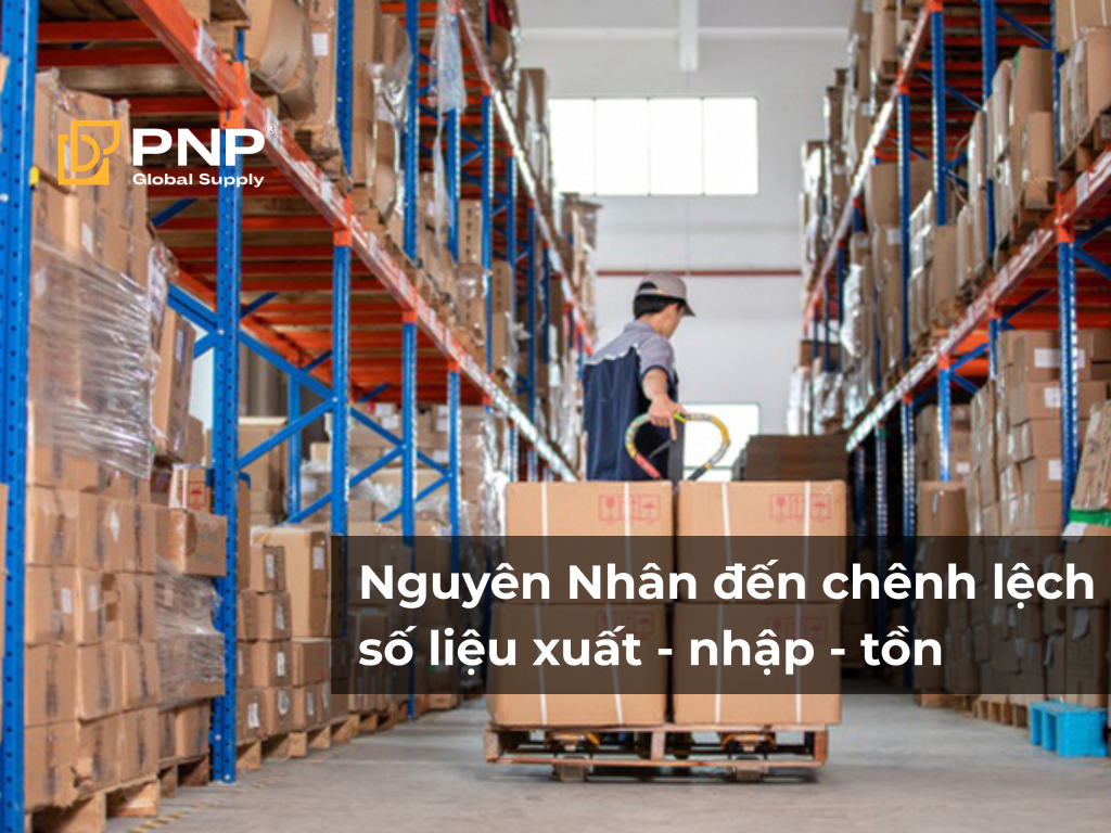 Cách tính nhập xuất tồn kho chuẩn: Nguyên nhân chênh lệch số liệu và cách xử lý hiệu quả