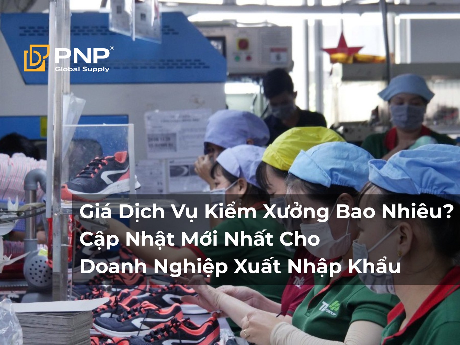 How Much Does a Factory Inspection Service Cost? Latest Update for Import & Export Businesses