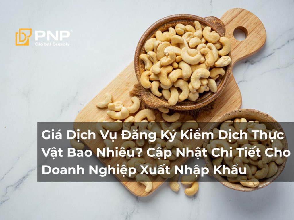 Giá dịch vụ đăng ký kiểm dịch thực vật bao nhiêu