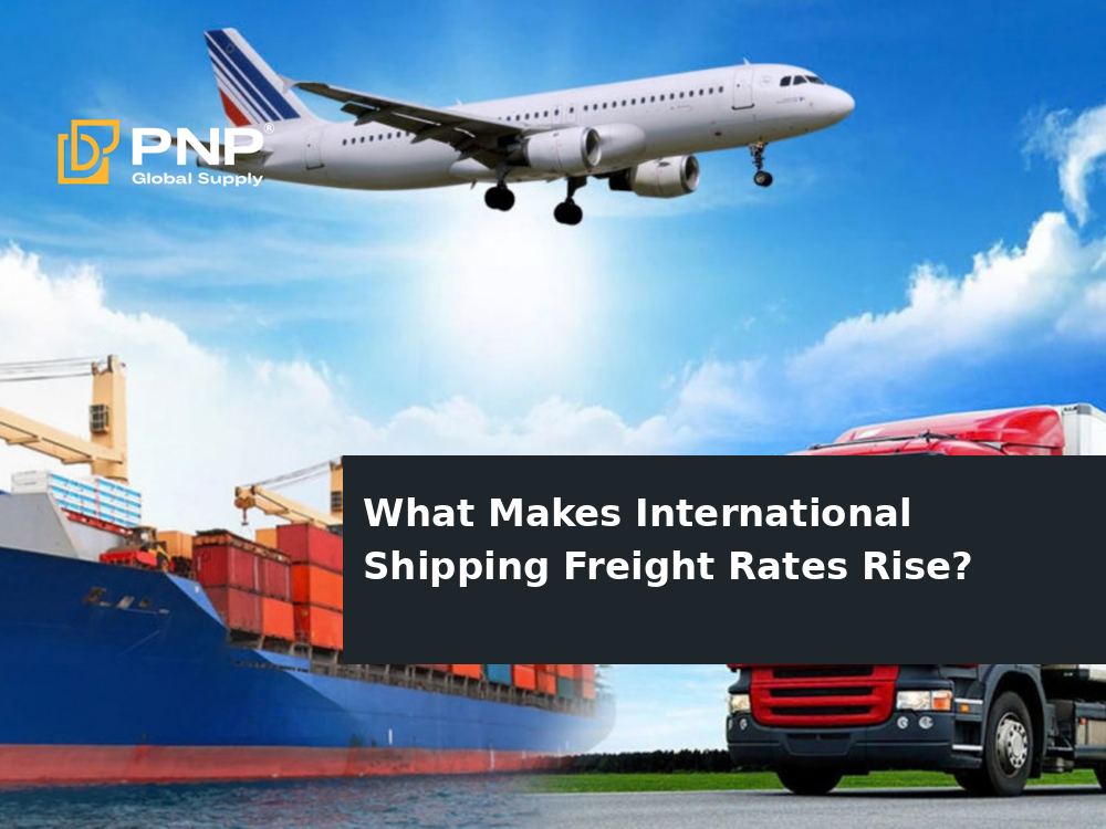 What Factors Cause International Shipping Freight Rates to Increase?